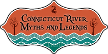 connecticut river myths and legends