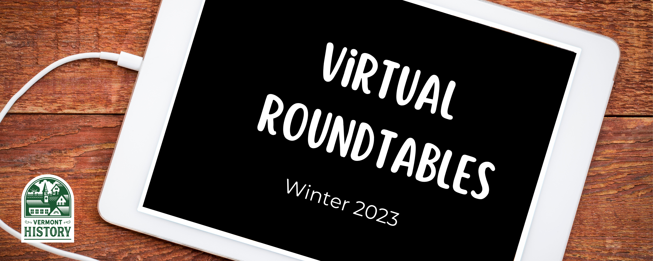 Virtual Roundtables Winter 2023