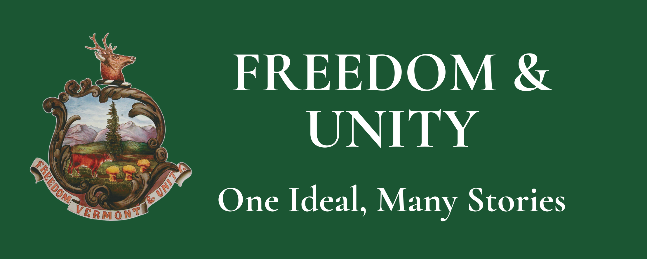 Freedom & Unity: One Ideal, Many Stories