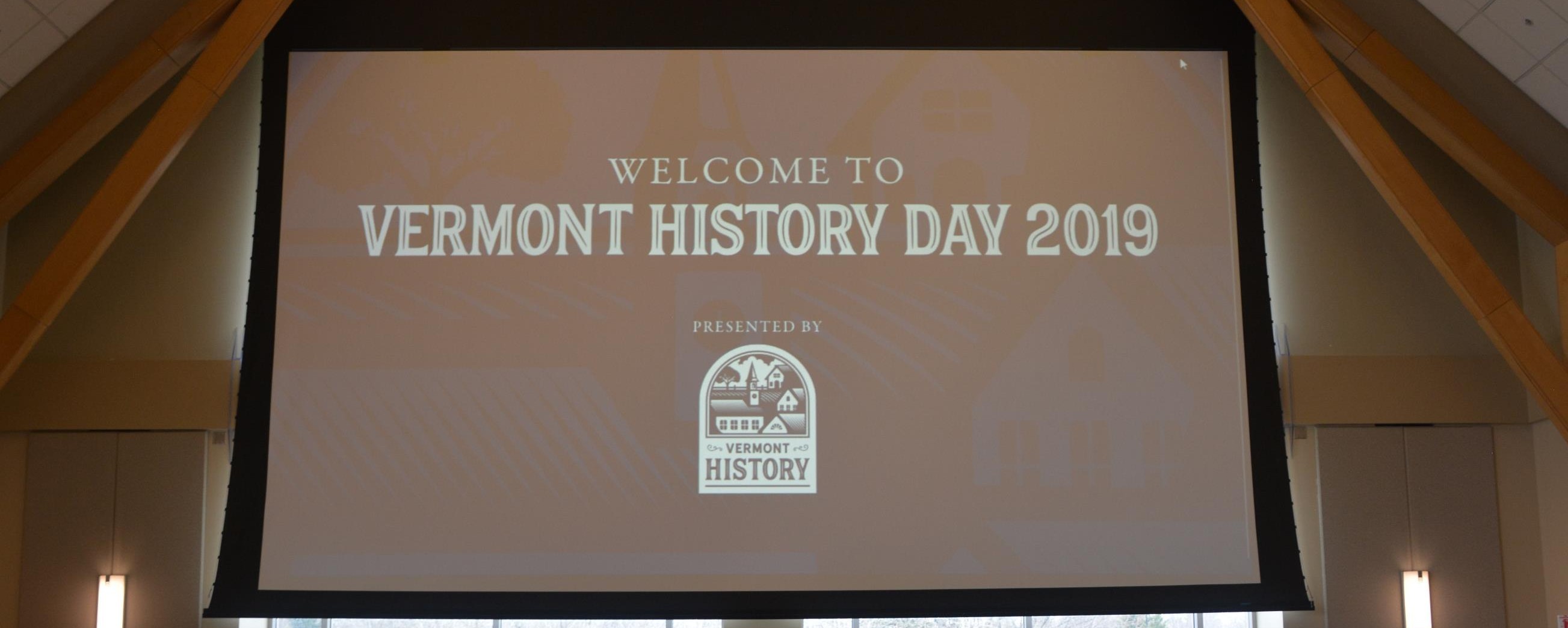 sign with text Welcome to Vermont History Day 2019