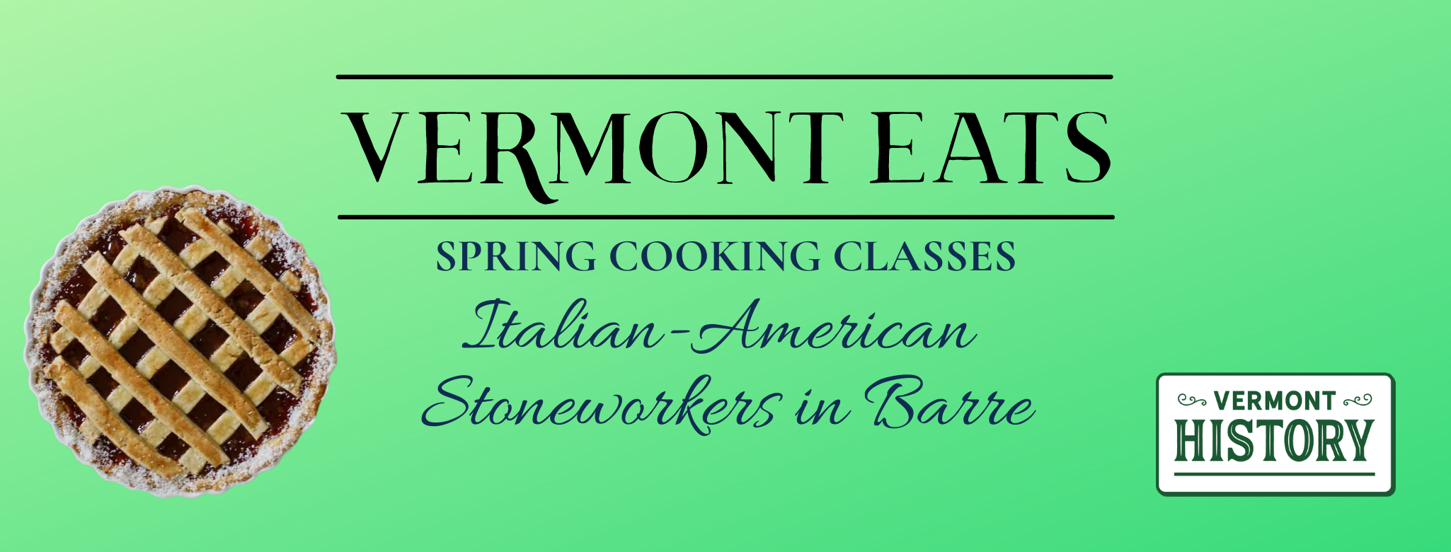 Vermont Eats Spring Cooking Classes. Italian American.
