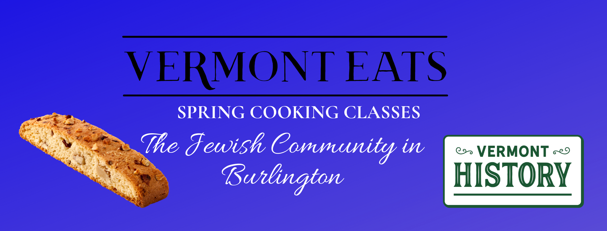 Vermont Eats Spring Cooking Classes. The Jewish American Community in Burlington.